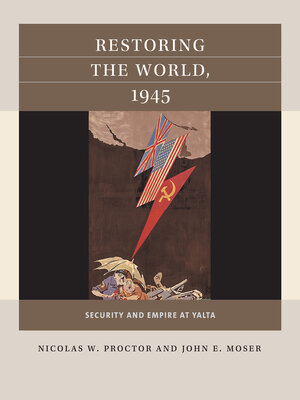 cover image of Restoring the World, 1945
